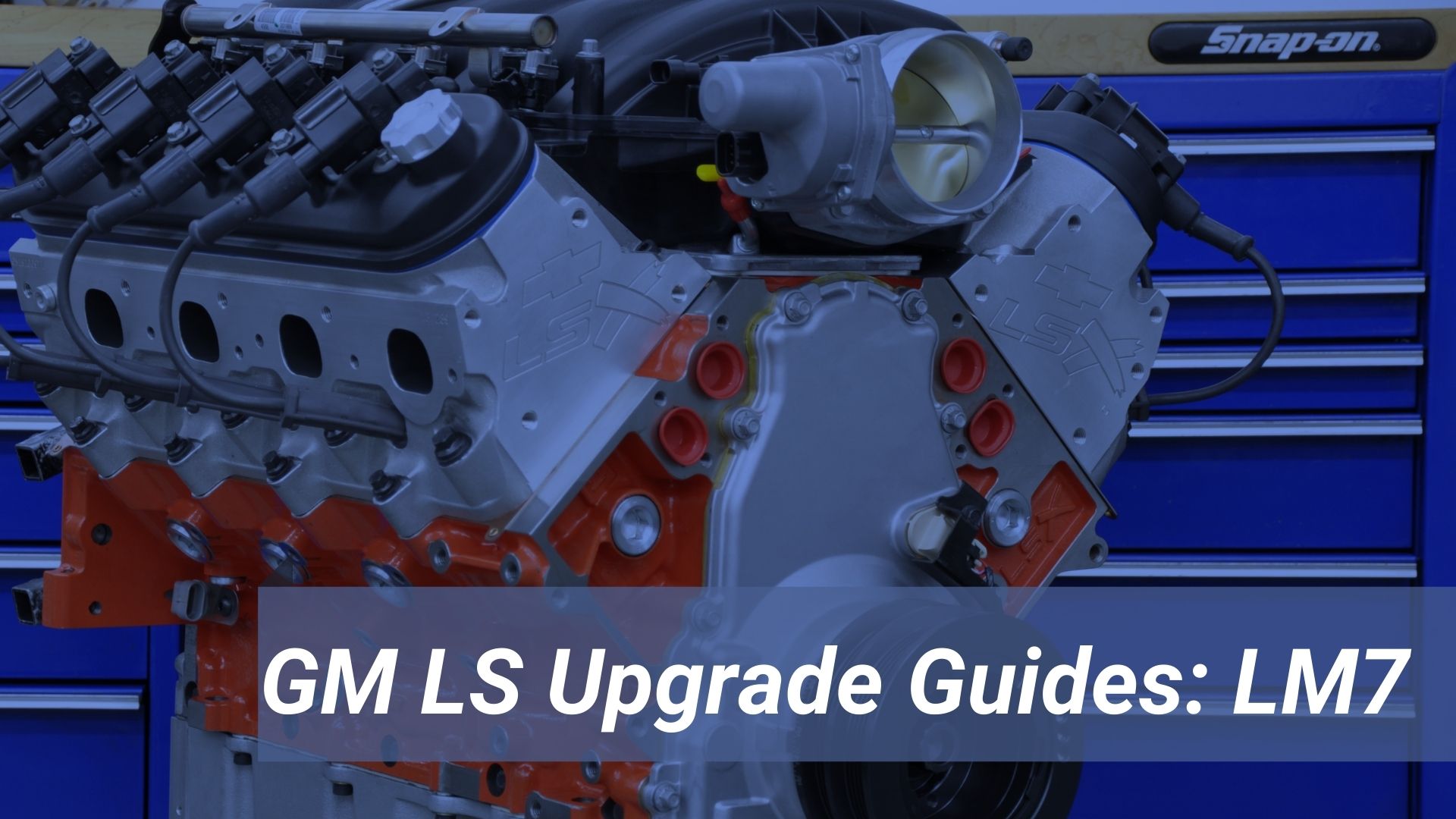 LM7 5.3L Engine Upgrade Guide: Expert Advice for LM7 Mods to Maximize Performance